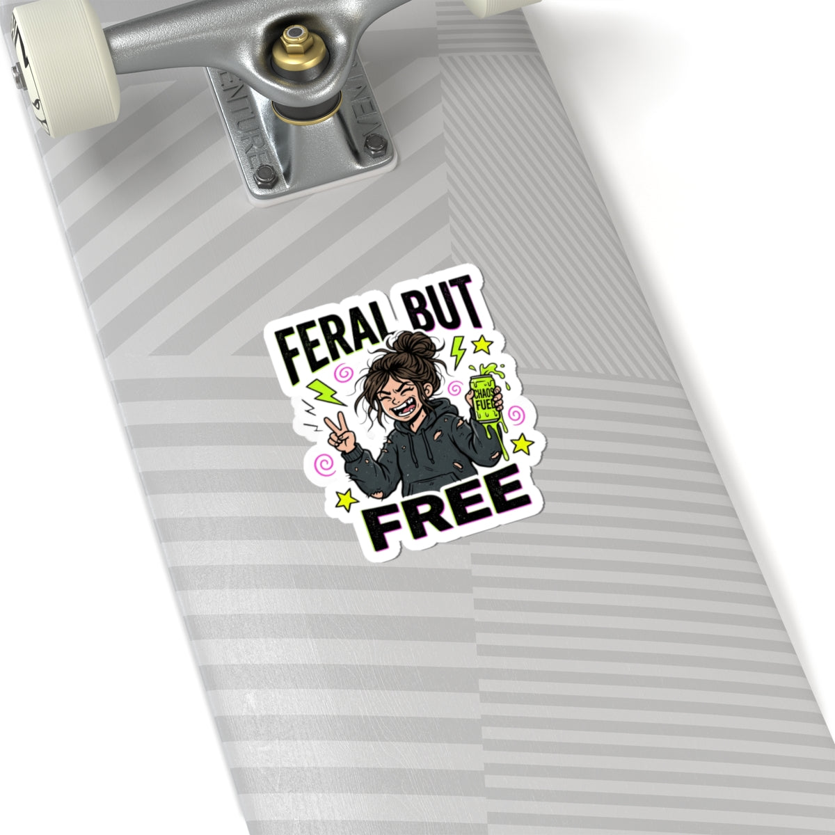 Feral But Free Sticker | chaotic quirky humor, millennial burnout