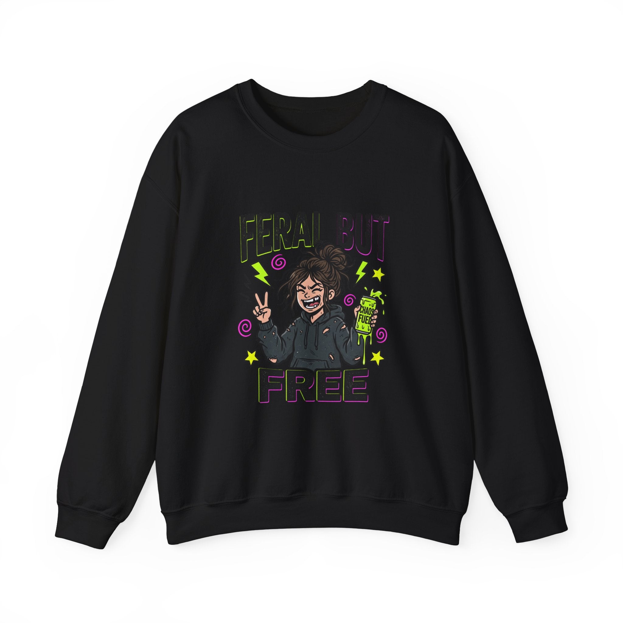 Feral But Free Sweatshirt | chaotic quirky humor, millennial burnout