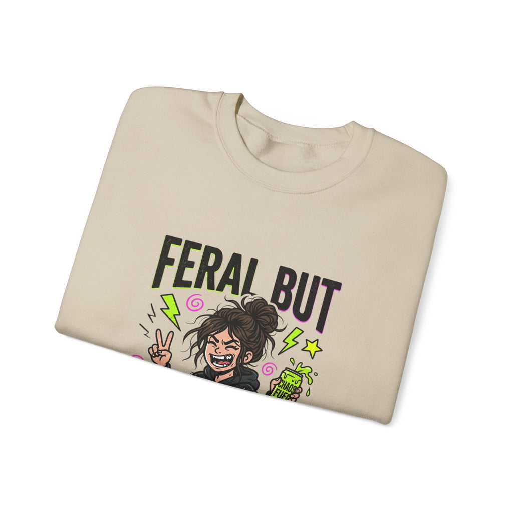 Feral But Free Sweatshirt | chaotic quirky humor, millennial burnout